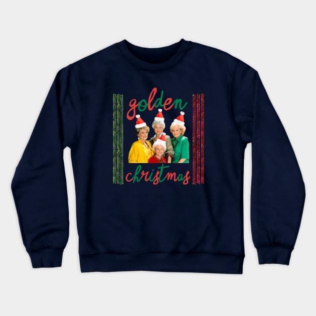 Golden Girls Christmas Crewneck Sweatshirt by ninoladesign
